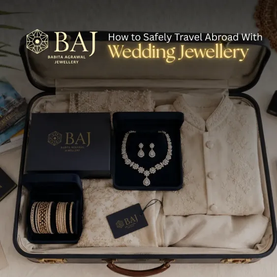 travelling-abroad-with-jewellery-for-a-wedding-heres-what-you-should-know
